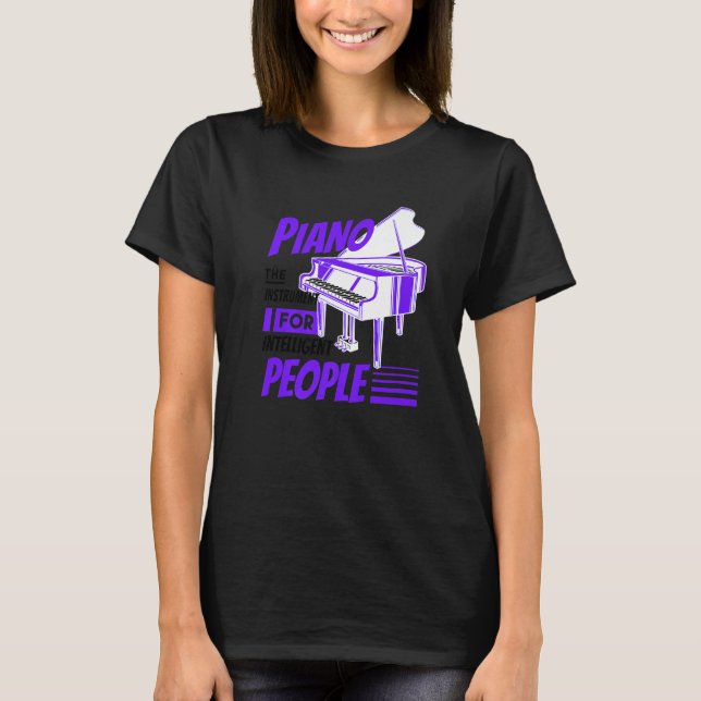 Camiseta Piano Pianist Music Keyboard Musician Quote Gag Ou (Anverso)