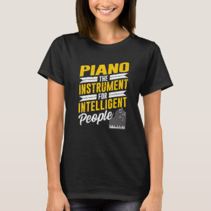 Camiseta Piano Pianista Música Teclado Cita Gag Ou