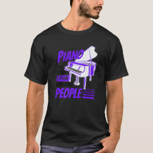 Camiseta Piano Pianista Música Teclado Cita Gag Ou
