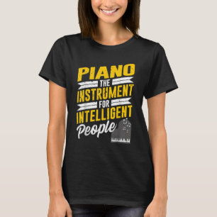 Camiseta Piano Pianista Música Teclado Cita Gag Ou