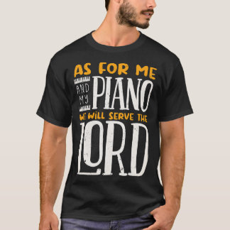 Camiseta Piano Piano Jugador Músico Piano Instrumento de Mú