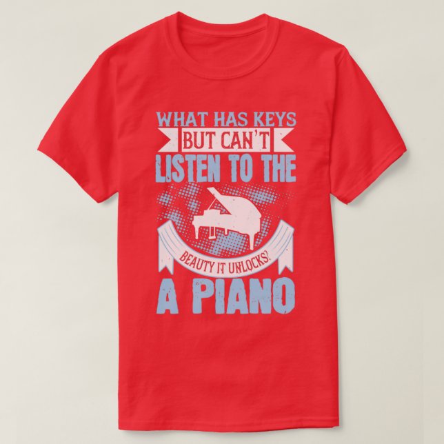Camiseta Piano Piano No Puede Escuchar Su Belleza (Diseño del anverso)