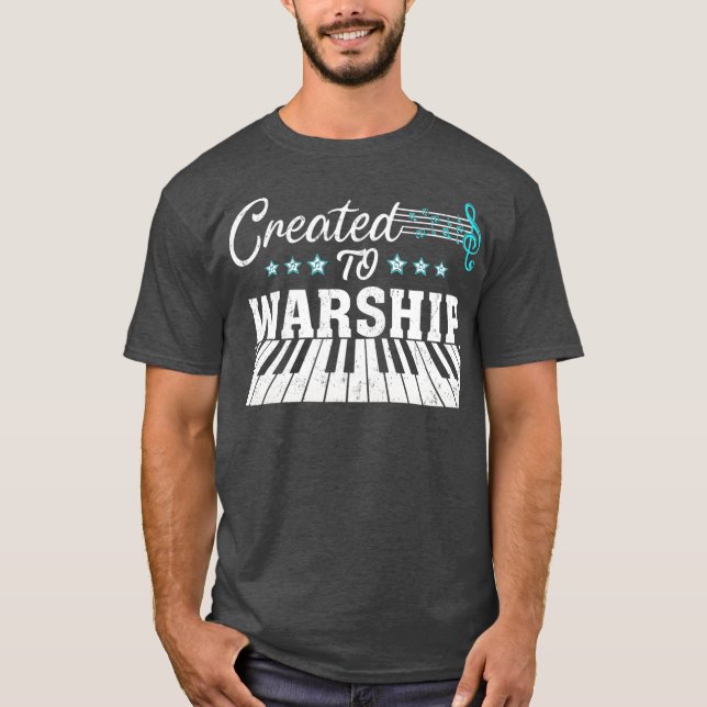 Camiseta Piano Player Gift Created To Worship (Anverso)