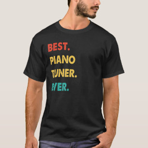 Camiseta Piano Tuner Profesora Retro Mejor Tintor De Piano