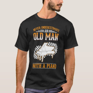 Camiseta Piano Viejo Piano Jugador Abuelo Pianista