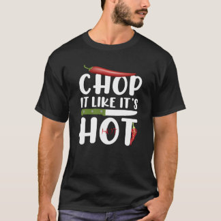Camiseta Pica como si estuviera caliente – Chili divertido 