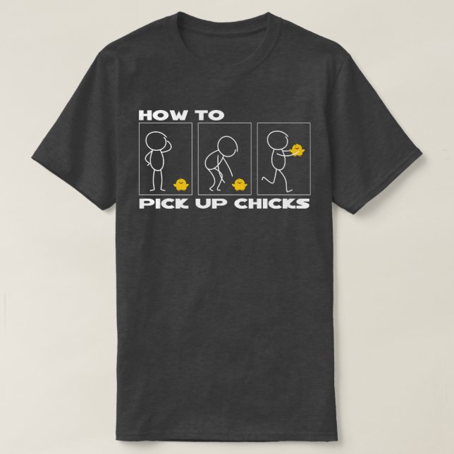 Camiseta Pick up Chicks Sarcastic Sarcasm Farmer  (Diseño del anverso)