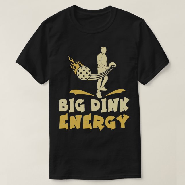 Camiseta Pickball Big Dink Energy (Diseño del anverso)