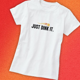 Camiseta Pickball Dink It