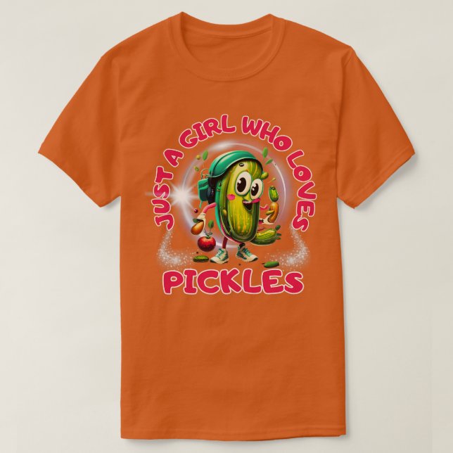 Camiseta Pickle es solo un chica al que le encantan los pic (Diseño del anverso)