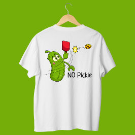 Camiseta ¡Pickle, NO PICKLE! Graciosa bola de bolas sobredi