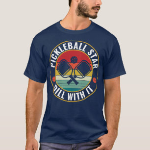Camiseta PicklebalI All Dill WI it Pickleball FunnyQuote