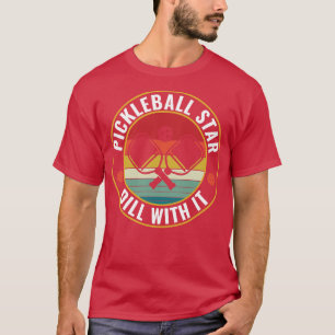 Camiseta PicklebalI All Dill WI it Pickleball FunnyQuote