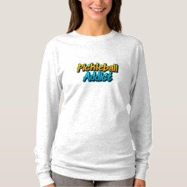 Camiseta Pickleball Addict Long Sleeve
