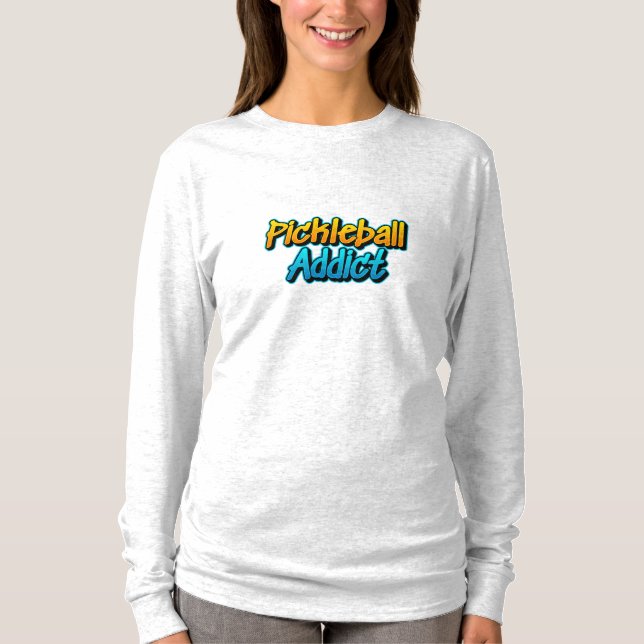 Camiseta Pickleball Addict Long Sleeve (Anverso)