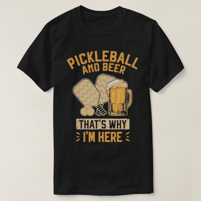 Camiseta Pickleball and Beer Classic TShirt (Diseño del anverso)