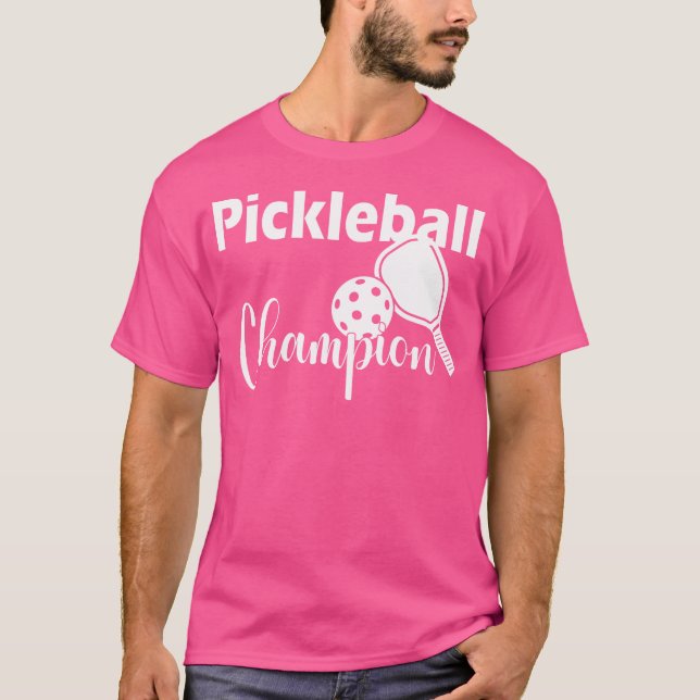 Camiseta Pickleball Champion For A Pickle Fan Pickleball (Anverso)