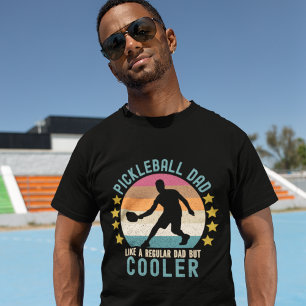 Camiseta Pickleball Dad Like a Regular Dad But Cooler