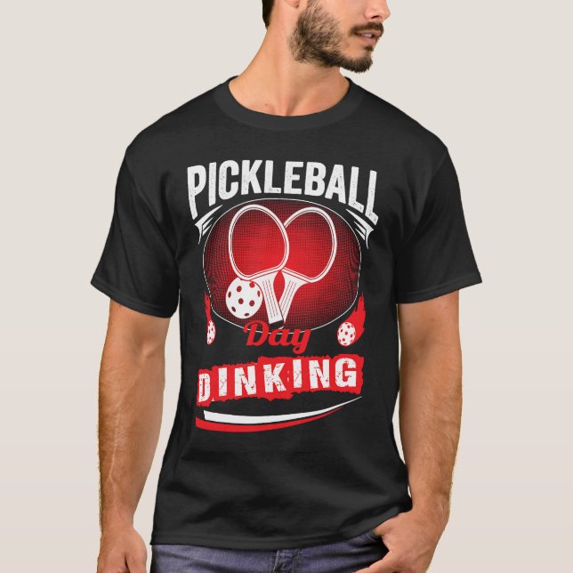 Camiseta Pickleball Day Dinking Motivational Pickleball Squ (Anverso)