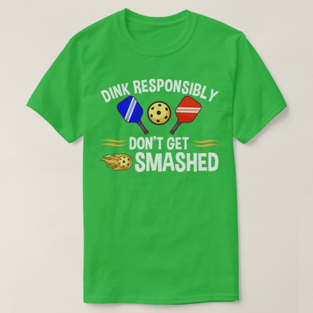 Camiseta Pickleball Dink Responsable (Diseño del anverso)