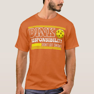 Camiseta Pickleball Dink Responsibility Retro Pickleball Pl
