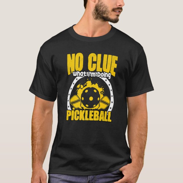 Camiseta Pickleball Dinking Game Humor For A Pickleball Pla (Anverso)