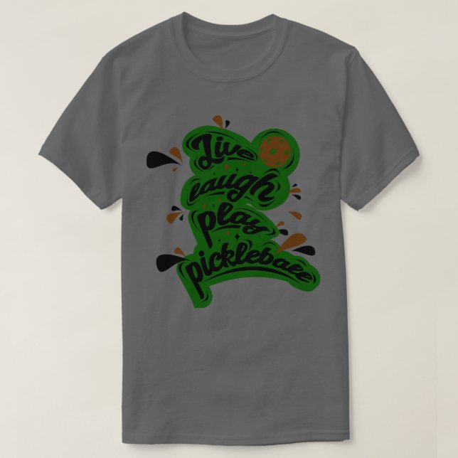 Camiseta Pickleball Live Laurel Play Pickleball 1 (Diseño del anverso)