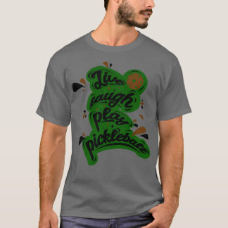 Camiseta Pickleball Live Laurel Play Pickleball 1