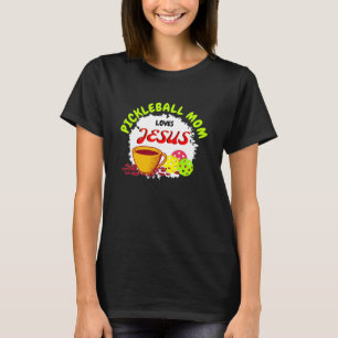 Camiseta PICKLEBALL MOM ama el café Jesús Pickleball