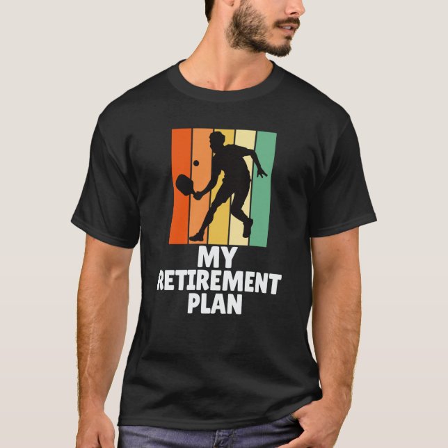 Camiseta PickleBall My Retirement Plan Dink Legend Cool Gra (Anverso)