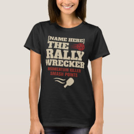 Camiseta Pickleball Nombre Personalizado El Destructor de R