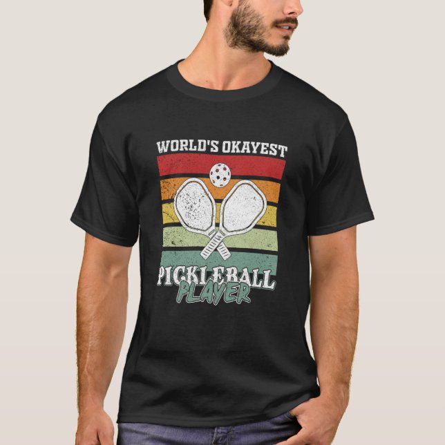 Camiseta Pickleball Player Saying (Anverso)