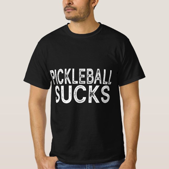 Camiseta Pickleball Playing Sucks Funny Best Gift Pickle Ba (Anverso)