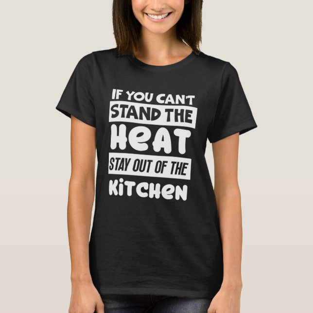 Camiseta Pickleball Quote Can't Stand the Heat Stay Out Kit (Anverso)