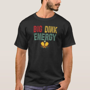 Camiseta Pickleball Retro Big Dink Energy