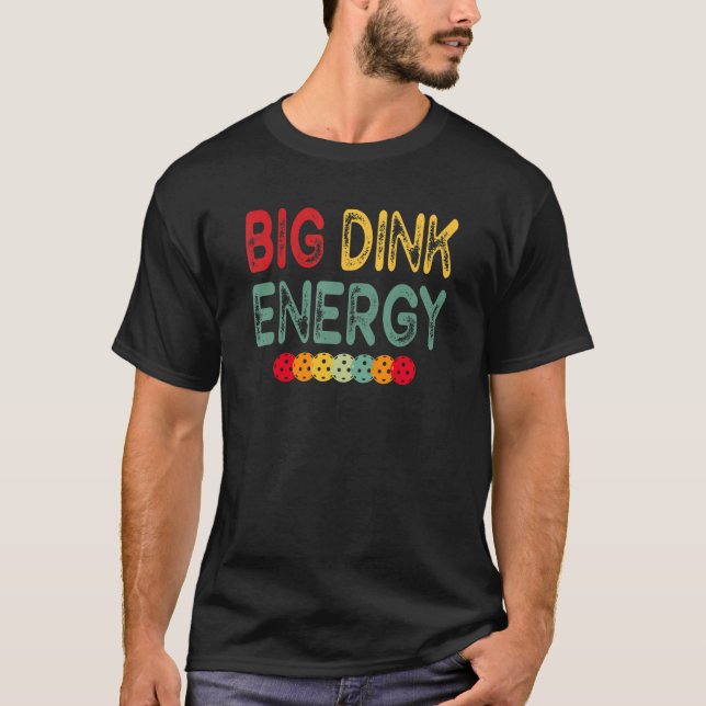 Camiseta Pickleball Retro Big Dink Energy (Anverso)