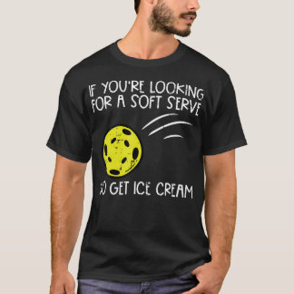 Camiseta Pickleball Soft Serve Obtén Helado Pickle Ball Me