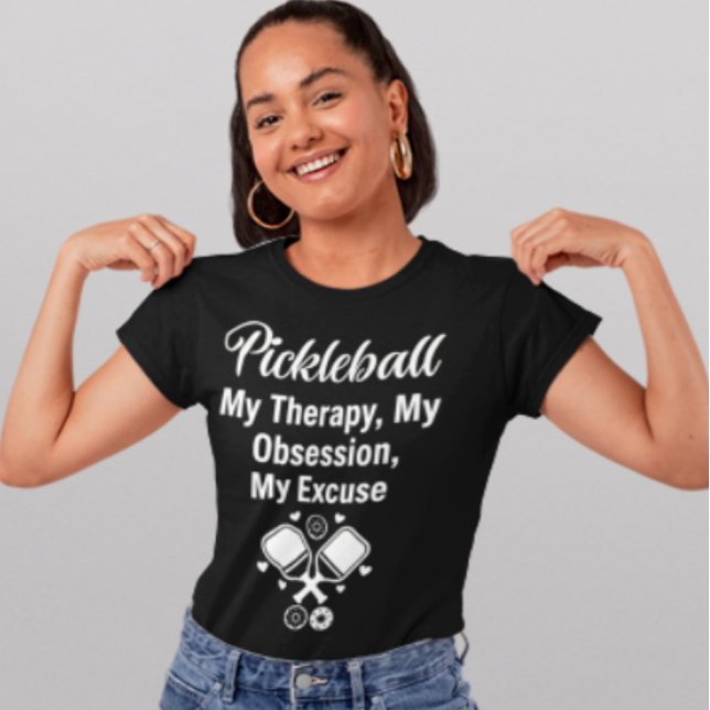 Camiseta Pickleball Therapy Obsession Fun Sports Typography (Subido por el creador)