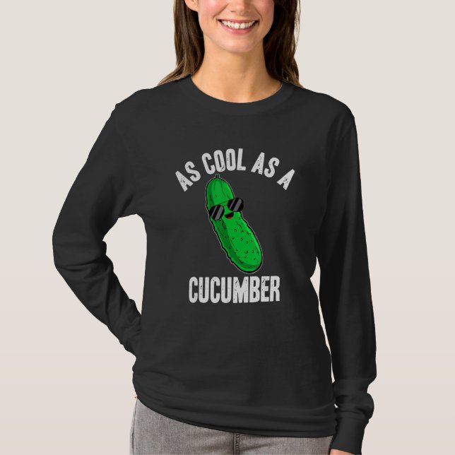 Camiseta Pickles As Cool as a Cucumber  Pickle Saying (Anverso)