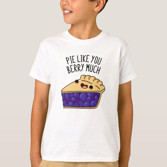 Camiseta Pie Como Berry Mucha Divertida Pie Pun (Anverso)