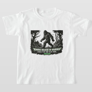 Camiseta Pie Grande Cree En Ti Mismo Niños Divertido Sasqua