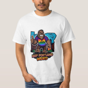 Camiseta Pie Grande Mantén a Portland Extraño