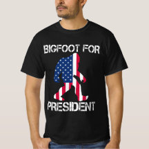 Pie Grande Para El Presidente Funny Bigfoot