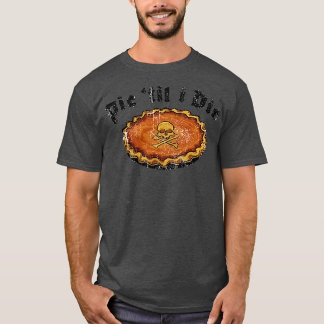 Camiseta Pie hasta que muera Divertido Día de Gracias (Anverso)