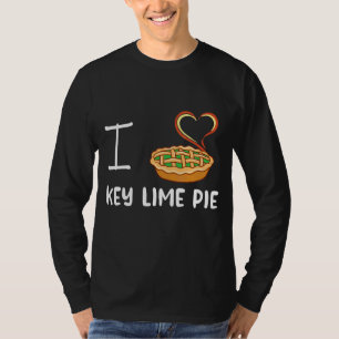 Camiseta Pie I Love Key Lime Pie Chiste Family