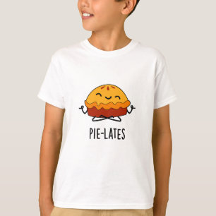 Camiseta Pie-lates Funny Food Pie Pun