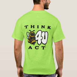 Camiseta Piensa Antes de Actuar