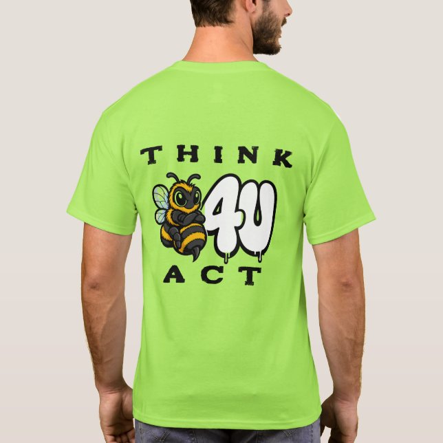 Camiseta Piensa Antes de Actuar (Reverso)
