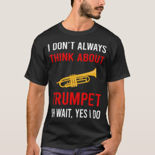 Camiseta Piensa en la Trompeta