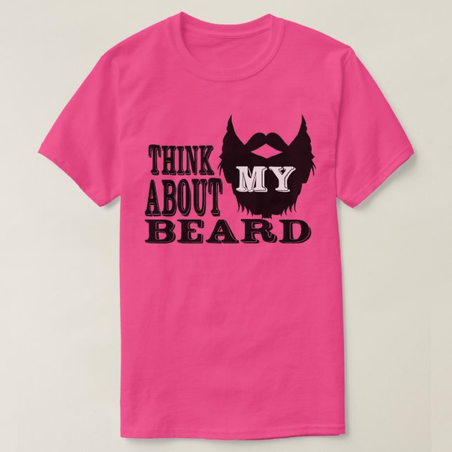 Camiseta Piensa en mi barba (Diseño del anverso)
